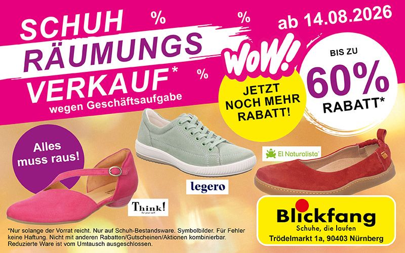 Schuh-Räumungsverkauf bis zu 60% RABATT* Blickfang – Schuhe, die laufen Nürnberg