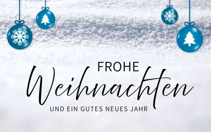 Frohe Weihnachten und ein gutes neues Jahr